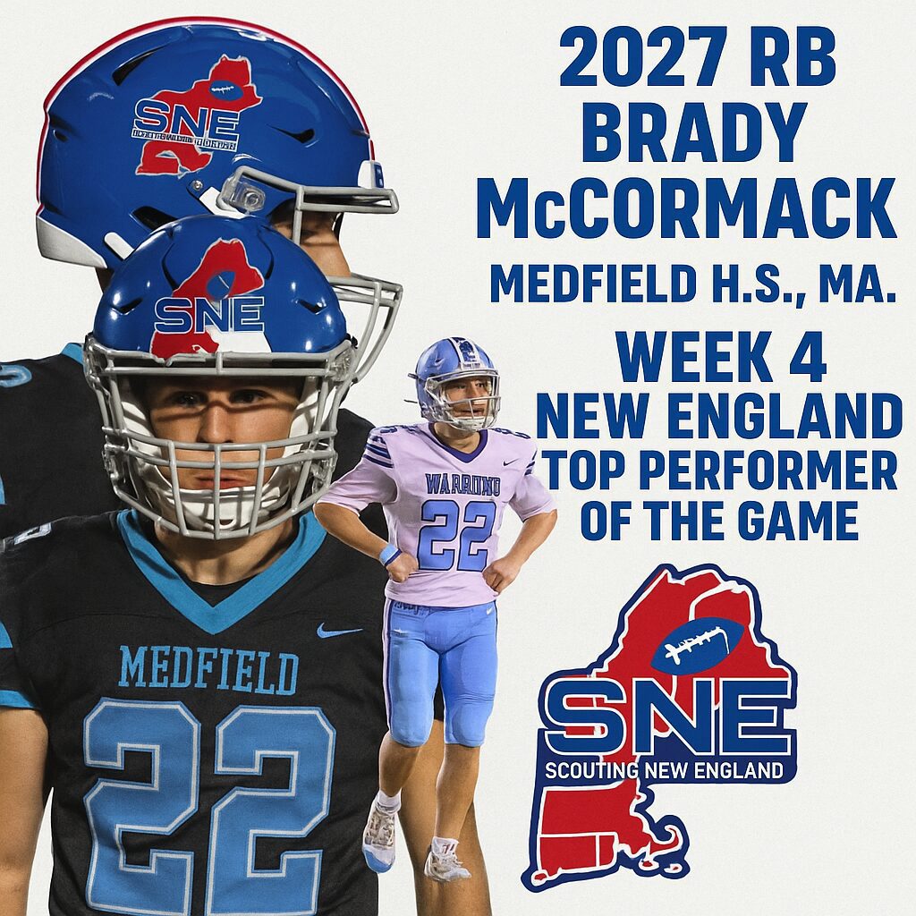 Brady McCormack, 2027 RB from Medfield High, MA, New England top performer Week 4.