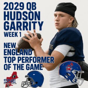 Hudson Garrity named top performer in Week 1 for New England.