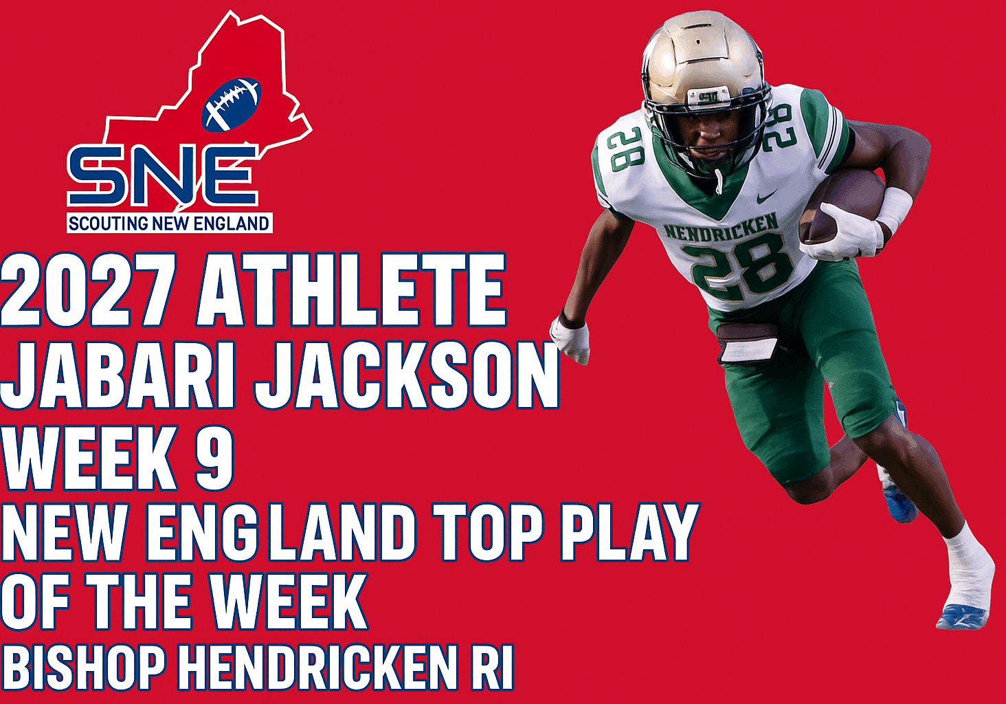 Jabari Jackson named New England Top Play of the Week for 2027.